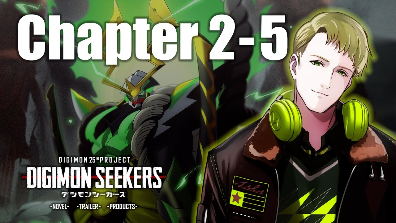 【DIGIMON SEEKERS】NOVEL：CHAPTER2-5〈朗読劇〉