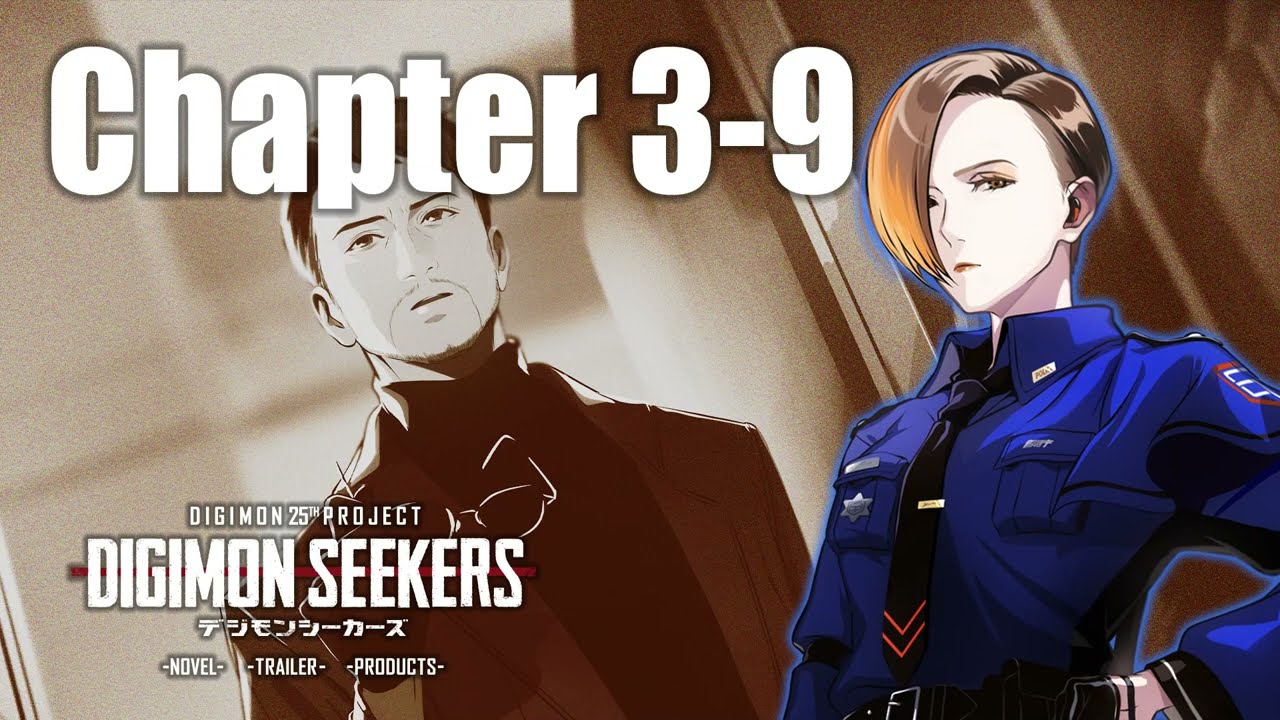 【DIGIMON SEEKERS】NOVEL：CHAPTER3-9〈朗読劇〉